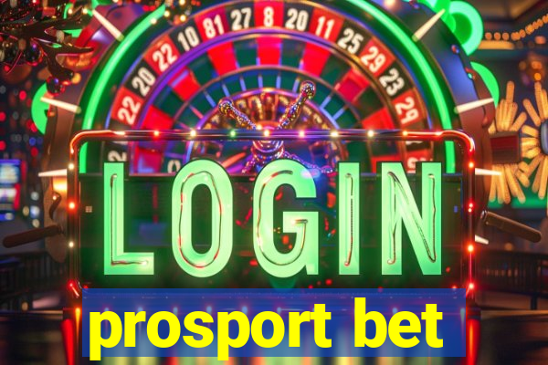 prosport bet